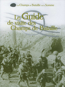 Guide de visite des champs de bataille de la Somme